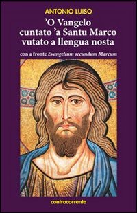 Vangelo cuntato 'a santu Marco vutato a