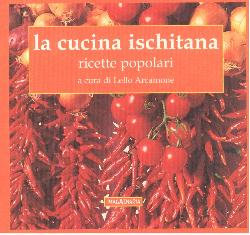 Cucina ischitana. Ricette popolari (La)