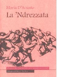 'Ndrezzata (La)