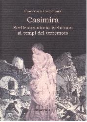 Casimira. Scellerata storia ischitana ai