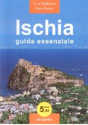 Ischia. Guida essenziale