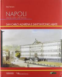 Napoli. Atlante della città storica. San