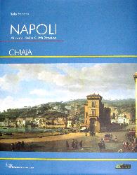 Napoli. Atlante della città storica «Chi