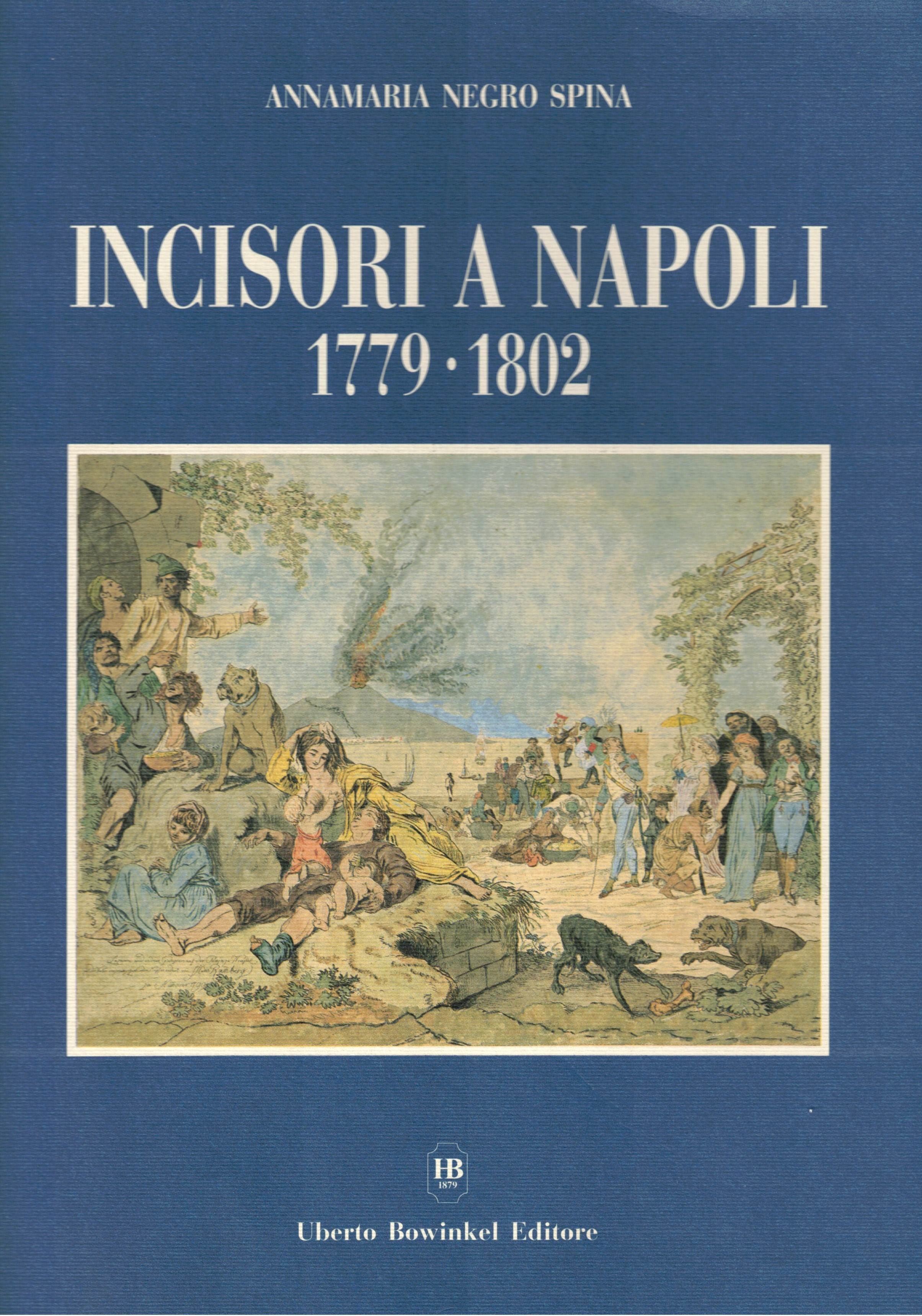 INCISORI A NAPOLI 1779 - 1802