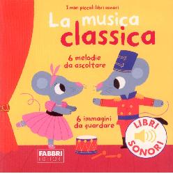 Musica classica. I miei piccoli libri so