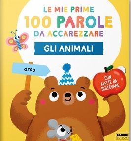 Animali. Le mie prime 100 parole da acca