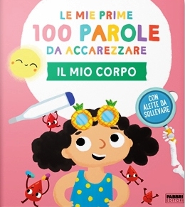 Mio corpo. Le mie prime 100 parole da ac