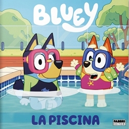 Piscina. Bluey (La)