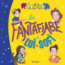 Fantafiabe di Luì e Sofì (Le)