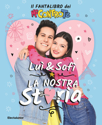 Luì e Sofì, la nostra storia. Il fantali