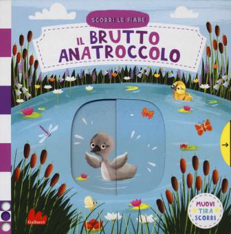 Brutto anatroccolo. Scorri le fiabe. Edi