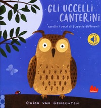 Uccelli canterini. Libro sonoro (Gli)