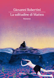 Solitudine di Matteo (La)