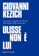 Ulisse non è lui. La grande sciarada di