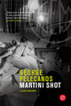 Martini Shot e altri racconti