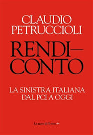 Rendiconto. La sinistra italiana dal PCI