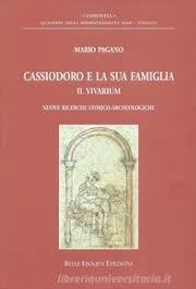 Cassiodoro e la sua famiglia. Il vivariu