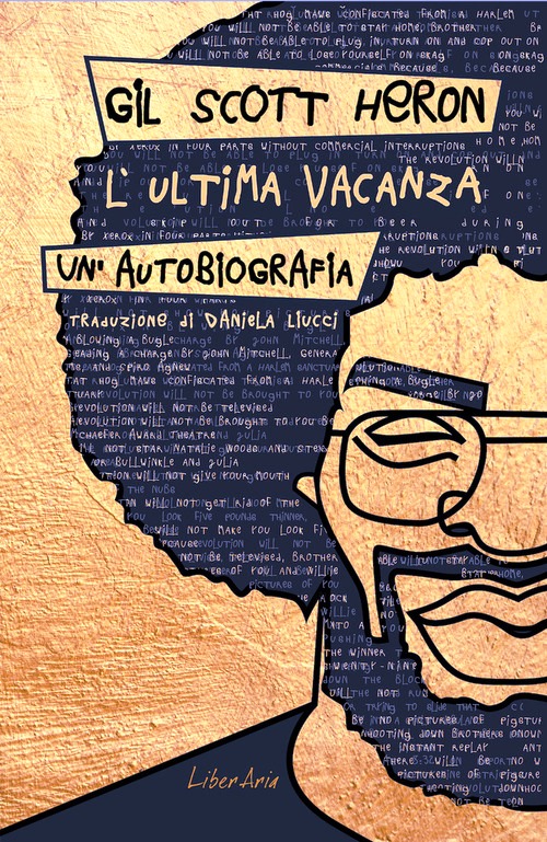 Ultima vacanza. Un'autobiografia (L')