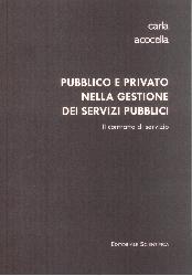 Pubblico e privato nella gestione dei se