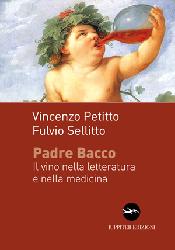 Padre Bacco. Il vino nelle letteratura e