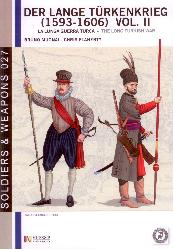 Lange Türkenkrieg (1593-1606). La lunga