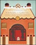 Hänsel e Gretel. Ediz. illustrata