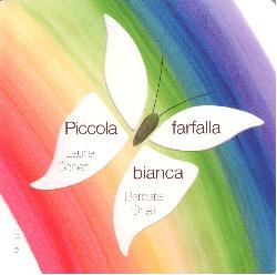 Piccola farfalla bianca. Ediz. illustrat