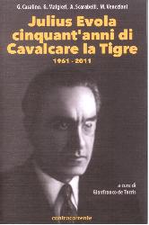 Julius Evola cinquant'anni da «Cavalcare