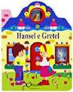 Hansel e Gretel. Casetta con finestre. E