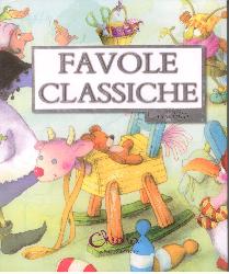 Favole classiche. Ediz. illustrata