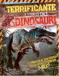 Terrificante libro dei dinosauri (Il)