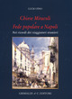 Chiese miracoli e fede popolare a Napoli