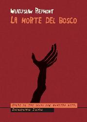 Morte del bosco (La)