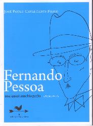 Fernando Pessoa. Una quasi autobiografia