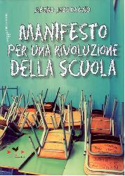 Manifesto per una rivoluzione della scuo