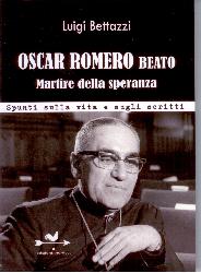 Oscar Romero beato. Martire della speran