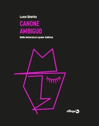 Canone ambiguo. Della letteratura queer