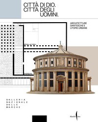 Città di Dio. Città degli uomini. Archit