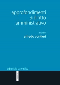 Approfondimenti di diritto amministrativ