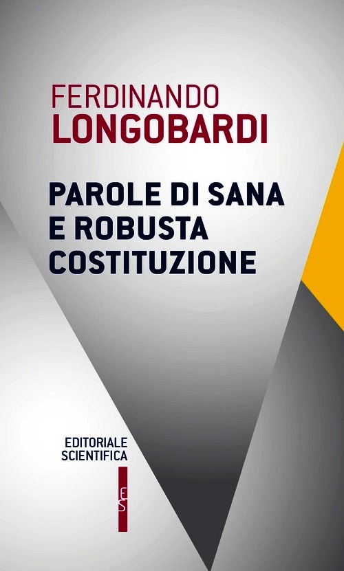 Parole di sana e robusta costituzione