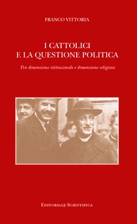 Cattolici e la questione politica. Tra d