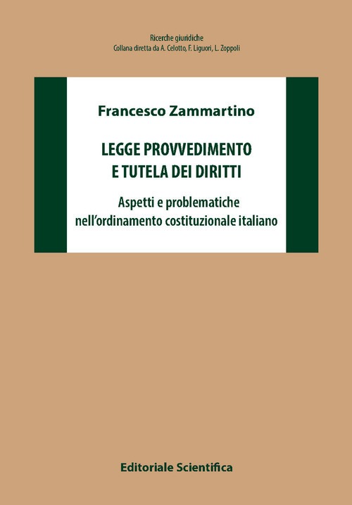 Legge provvedimento e tutela dei diritti