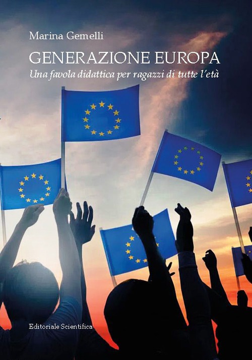 Generazione Europa. Una favola didattica