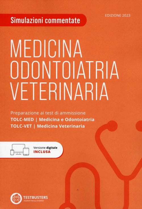 TOLC-MED TOLC-VET. Simulazioni commentat