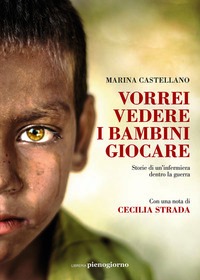 Vorrei vedere i bambini giocare