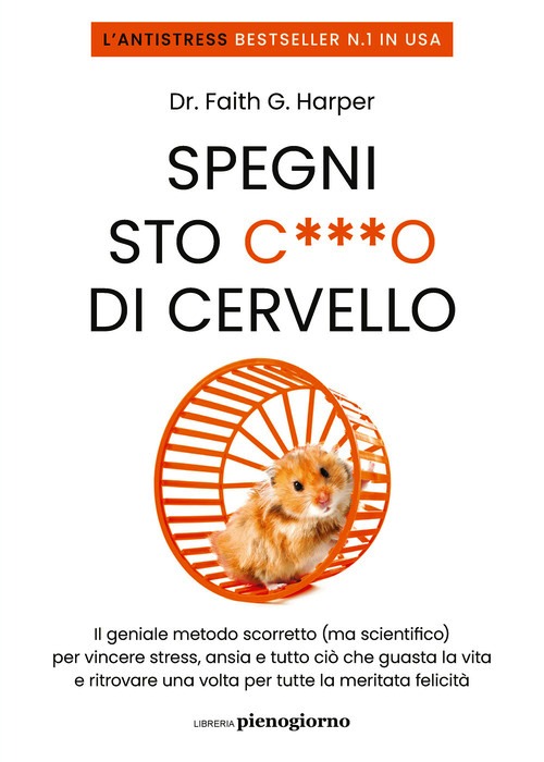 Spegni sto c***o di cervello. Il geniale