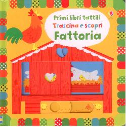 Fattoria. Ediz. illustrata