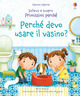 Perché devo usare il vasino? Ediz. a col