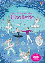 Balletto. Ediz. a colori (Il)