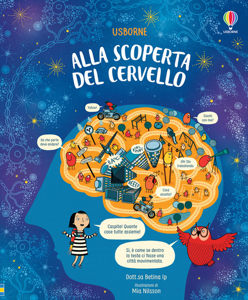 Alla scoperta del cervello. Ediz. a colo